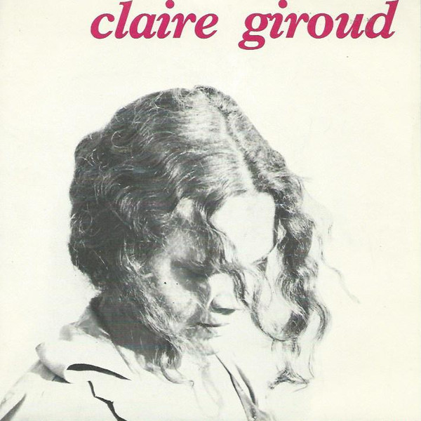 Claire Giroud - Point de Vue | Sonart Disques (7059)