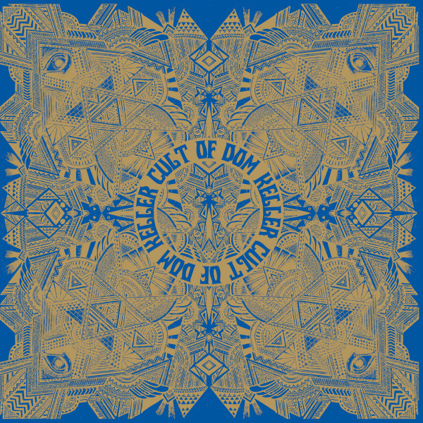 The Cult Of Dom Keller - The Cult Of Dom Keller  | Mannequin (MNQ 037)