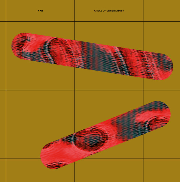KXB - Areas Of Uncertainty | R.I.O. (RIO11)