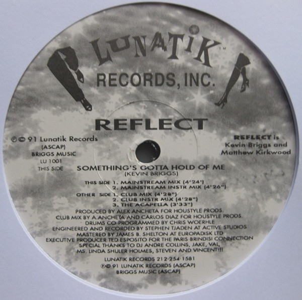 Reflect - Something's Gotta Hold Of Me | Lunatik Records (LU 1001) Reflect - Something's Gotta Hold Of Me | Lunatik Records (LU 1001)
