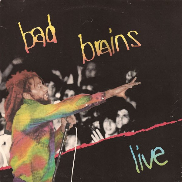 Bad Brains - Live | SST Records (SST 160)