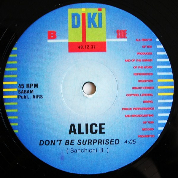 Alice - Don't Be Surprised | DiKi Records (DIKI 49.12.37) - 2 Alice - Don't Be Surprised | DiKi Records (DIKI 49.12.37) - 2
