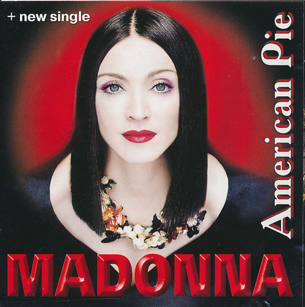 Madonna - American Pie + New Single | Not On Label (Madonna) (none) - main Madonna - American Pie + New Single | Not On Label (Madonna) (none) - main