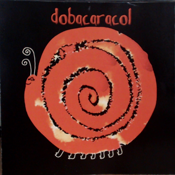 DobaCaracol - Le Calme-Son | Not On Label (DobaCaracol Self-released) (none) - main