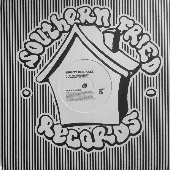 Mighty Dub Katz - Let The Drums Speak | Southern Fried Records (ECB31X) - 4