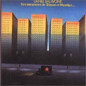 Daniel Balavoine - Les Aventures De Simon Et Gunther | Barclay (90 079)