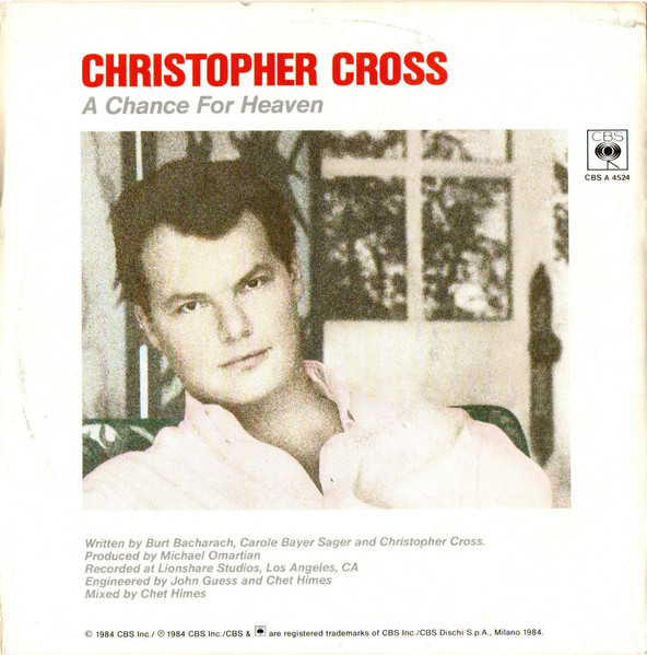 Christopher Cross - A Chance For Heaven | CBS (CBS A 4524) - 2