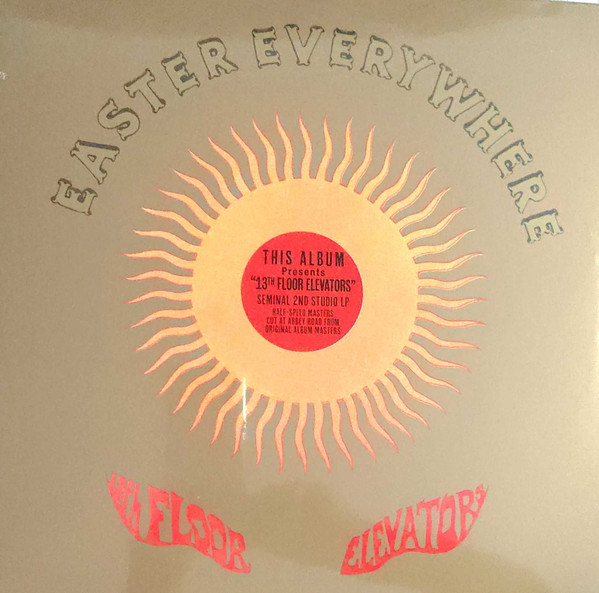 13th Floor Elevators - Easter Everywhere | Charly Records (IA-LP5 QFPS7)