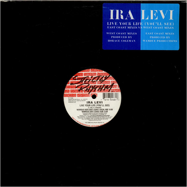 Ira Levi - Live Your Life (You'll See) | Strictly Rhythm (SR 12468)
