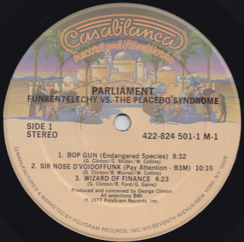 Parliament - Funkentelechy Vs. The Placebo Syndrome | Casablanca (422-824 501-1 M-1) - 3 Parliament - Funkentelechy Vs. The Placebo Syndrome | Casablanca (422-824 501-1 M-1) - 3