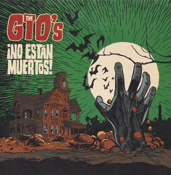 The GTO's - ¡No Están Muertos! | Roctopus Tea Party Records (REF: RR019)