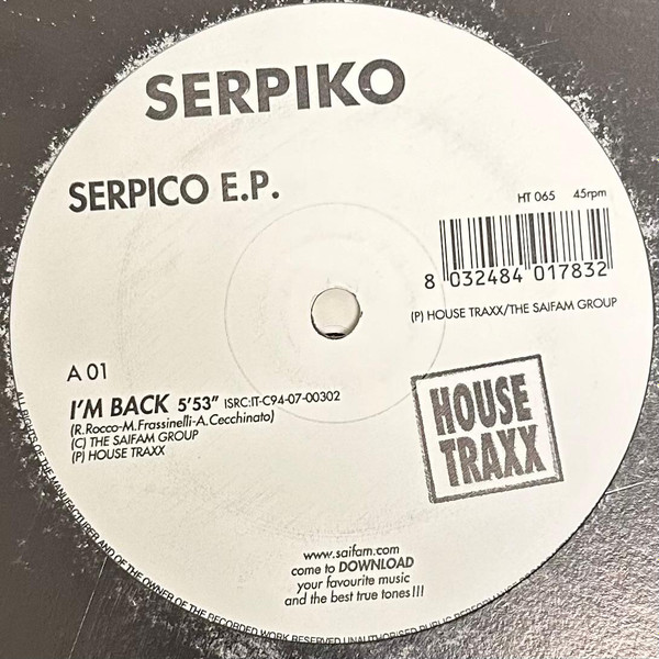 Serpiko - Serpiko E.P. | House Traxx (HT 065) - 2