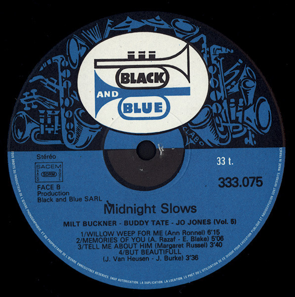 Milt Buckner , Buddy Tate , Jo Jones - Midnight Slows Vol 5 | Black And Blue (333 075) - 4 Milt Buckner , Buddy Tate , Jo Jones - Midnight Slows Vol 5 | Black And Blue (333 075) - 4
