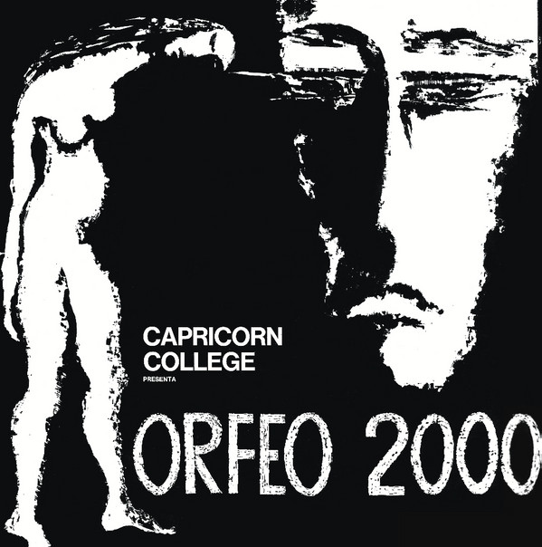 Capricorn College - Orfeo 2000 | Cinedelic Records (CNPL809) Capricorn College - Orfeo 2000 | Cinedelic Records (CNPL809)