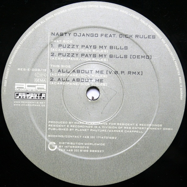 Nasty Django Feat. Dick Rules - Puzzy Pays My Bills | Resident E Recordings (RES-E-003/12) - main