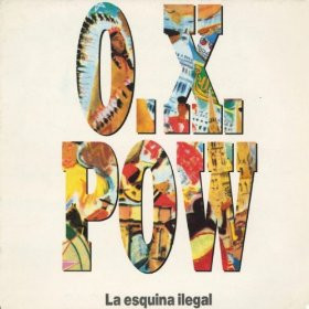 O.X. Pow - La Esquina Ilegal | Nuevos Medios (12 214 E) - main