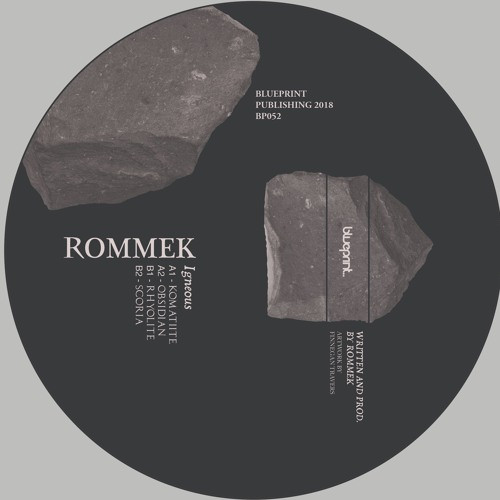 Rommek - Igneous EP - Set In Stone Trilogy (Part I) | Blueprint (BP052) - main