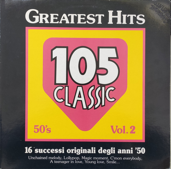 Various - Greatest Hits 105 Classic 50's Vol. 2 - 16 Successi Originali Degli Anni '50 | EMI (64 7984331)