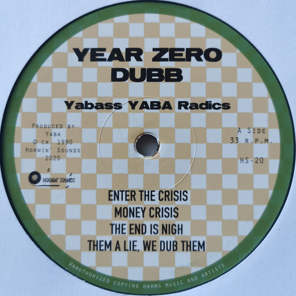 Yabass Yaba Radics - Year Zero Dubb | Hornin' Sounds (HS-20) - 2