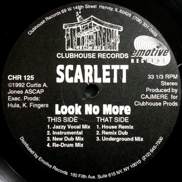 Scarlett - Look No More | Clubhouse Records (CHR 125)