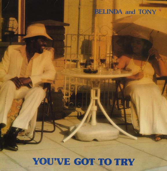 Belinda And Tony - You've Got To Try | Orbitone Records (OLP 023)