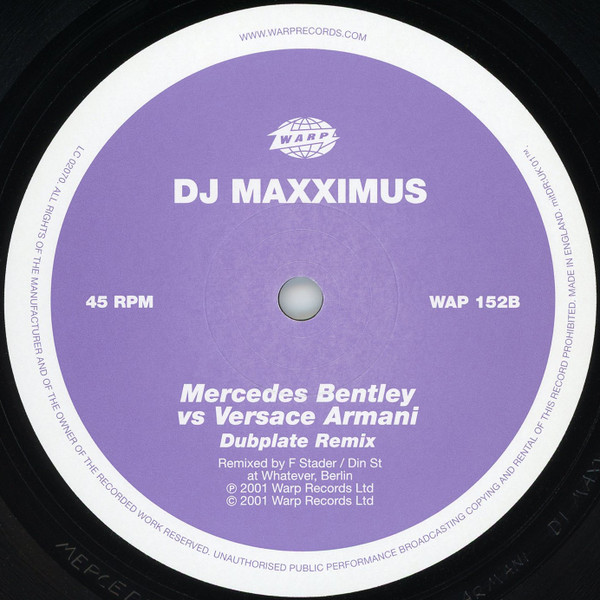 Something J / DJ Maxximus - Mercedes Bentley Vs Versace Armani | Warp Records (WAP 152) - 4
