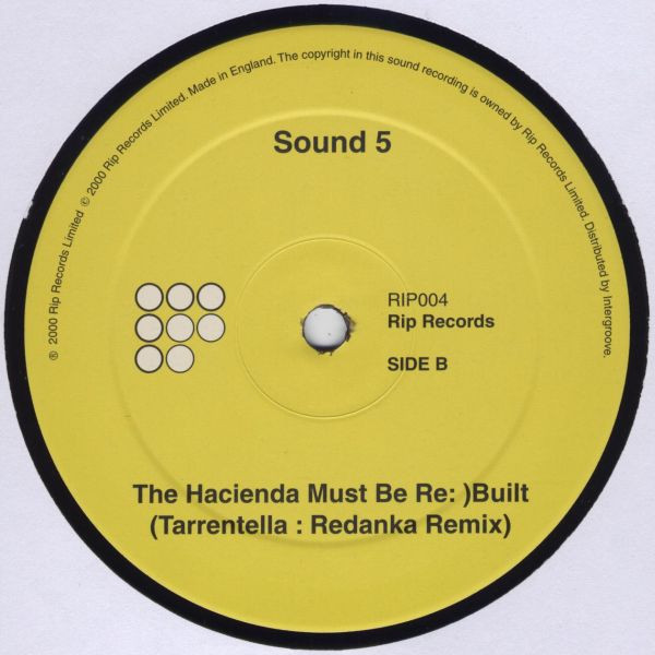 The Hacienda Must Be Re: )Built