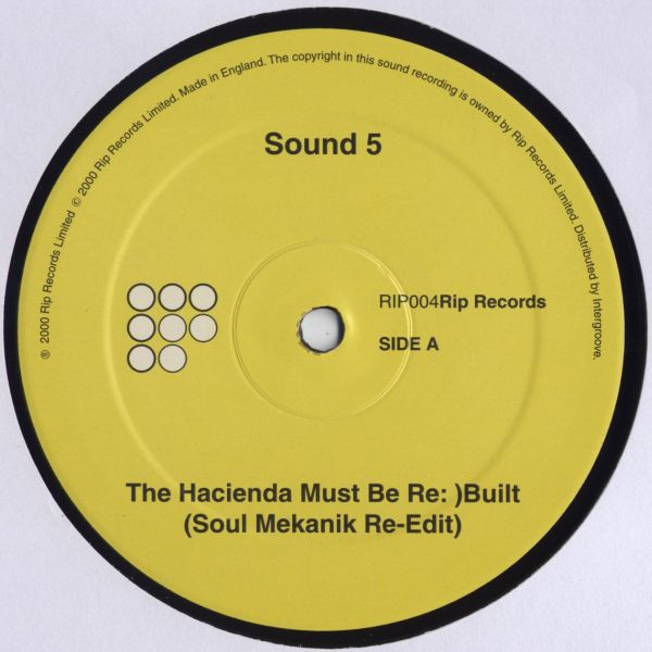 The Hacienda Must Be Re: )Built