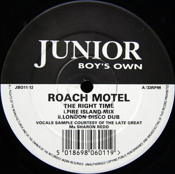 Roach Motel - The Right Time / Movin' On | Junior Boy's Own (JBO11-12)