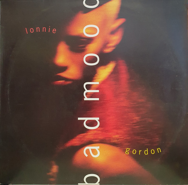 Lonnie Gordon - Bad Mood | SBK Records (4509-93397-0) - main