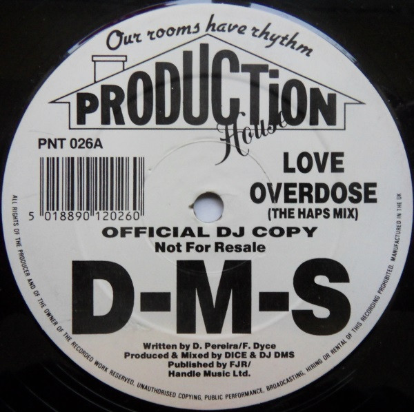 DMS - Love Overdose | Production House (PNT 026)