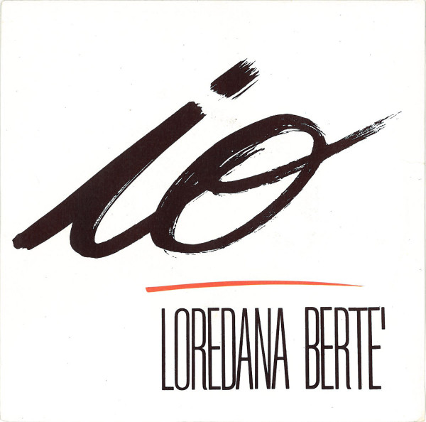 Loredana Bertè - Io | RCA Italiana (PB 41811)