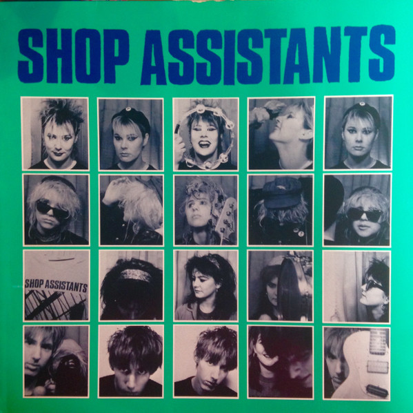 Shop Assistants - Shop Assistants | Blue Guitar (AZLP 2) Shop Assistants - Shop Assistants | Blue Guitar (AZLP 2)