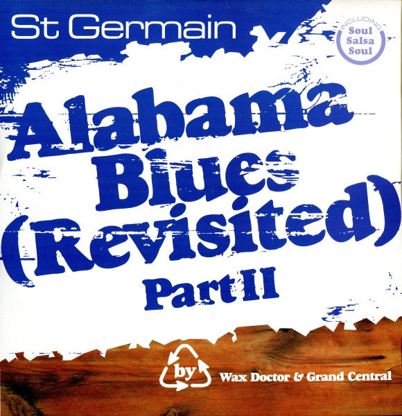 St Germain - Alabama Blues (Revisited) Part II | F Communications (F 050 R) - main