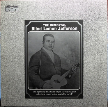 Blind Lemon Jefferson - The Immortal Blind Lemon Jefferson | Milestone (HBS 8004) - main Blind Lemon Jefferson - The Immortal Blind Lemon Jefferson | Milestone (HBS 8004) - main
