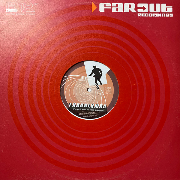 Troubleman - Change Is What We Need (Progress) | Far Out Recordings (FARO 073)