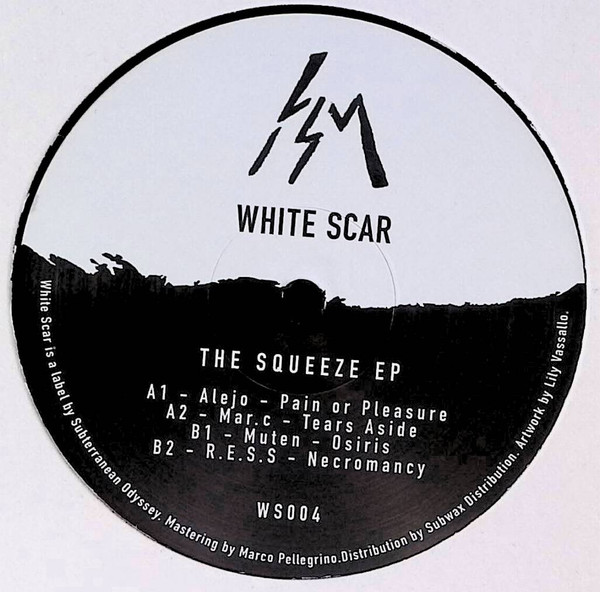 Various - The Squeeze EP | White Scar (WS004)