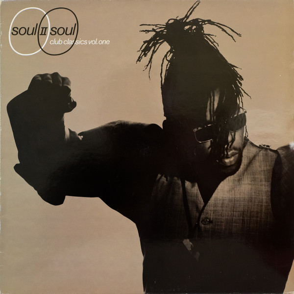 Soul II Soul - Club Classics Vol. One | 10 Records (DIX 82)
