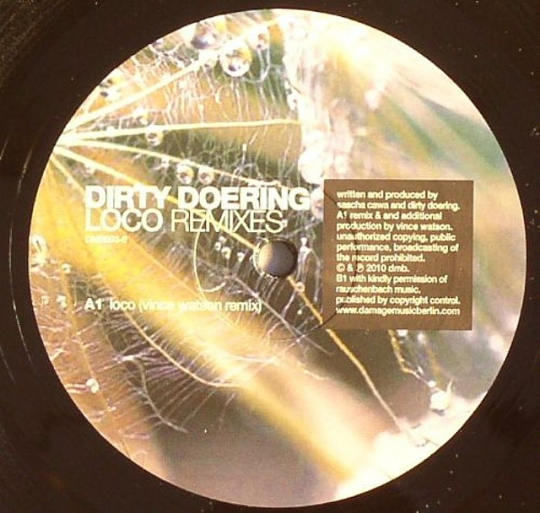 Dirty Doering - Loco Remixes | Damage Music Berlin (DMB003-6) - main