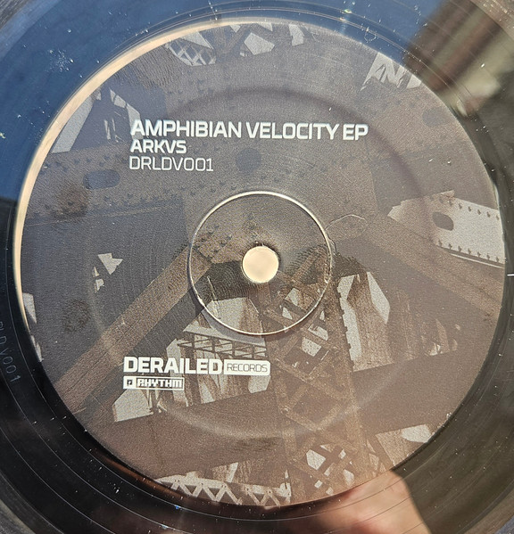 ARKVS - Derailed: Amphibian Velocity EP | Planet Rhythm Records (DRLDV001)