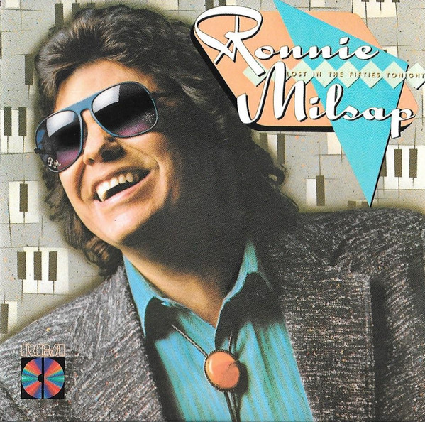Ronnie Milsap - Lost In The Fifties Tonight | RCA (PCD1-7194)