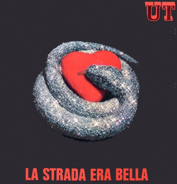 UT - La Strada Era Bella | Erre Records (RRL 53001)