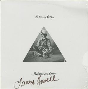Larry Towell - Feathers And Bones | Country Gallery Records (WRC9-997)