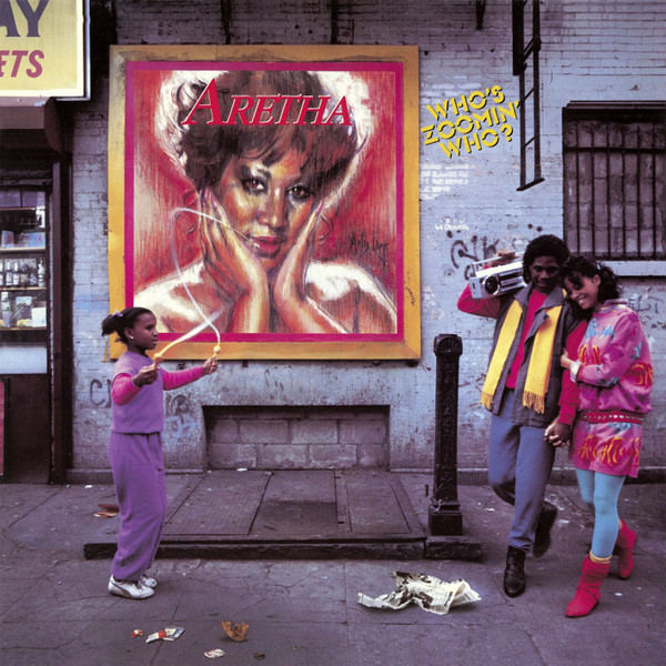 Aretha Franklin - Who's Zoomin' Who? | Arista (I 207202)