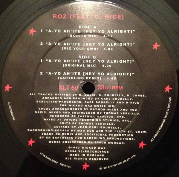 Roz Featuring D-Nice - A-Yo Ah´Ite (Hey Yo Alright) | XL Recordings (XLT 50) - 2