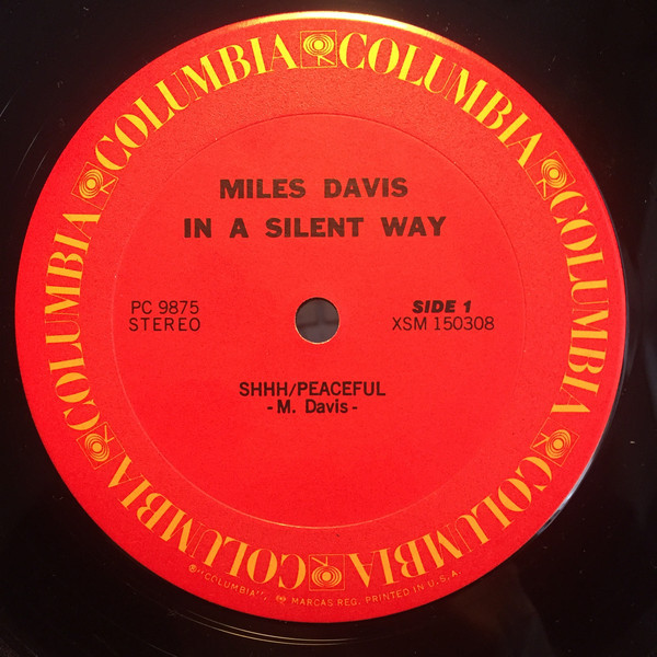 Miles Davis - In A Silent Way | Columbia (PC 9875) - 3
