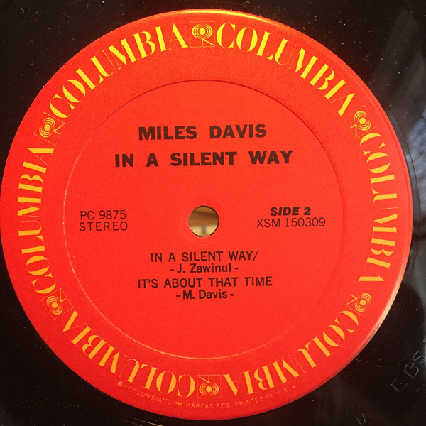 Miles Davis - In A Silent Way | Columbia (PC 9875) - 4