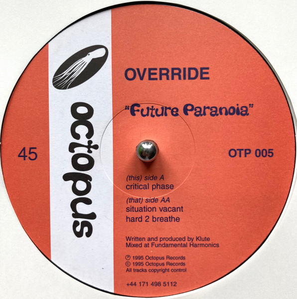 Override - Future Paranoia | Octopus (OTP 005) - main
