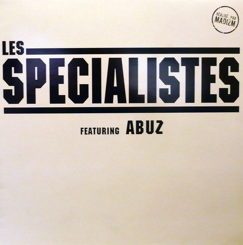 Les Spécialistes Featuring Abuz - Qui Est Le Sexe Faible ? / Mission | IV My People Records (MYP M14-6)