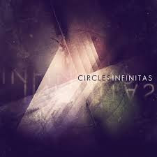 Circles - Infinitas | Basick Records (5 060243 326614)